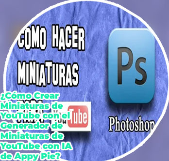 Como crear miniatura para youtube