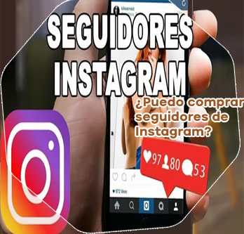 Comprar seguidores instagram como funciona