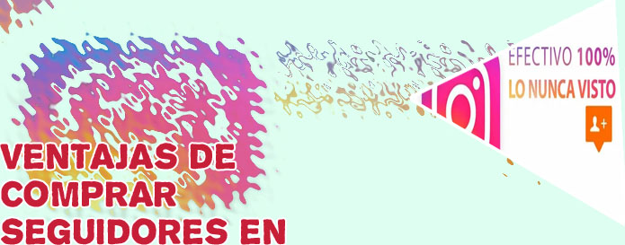 La mejor pagina para comprar seguidores en instagram